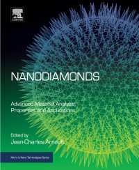 ナノ・ダイヤモンド<br>Nanodiamonds : Advanced Material Analysis, Properties and Applications