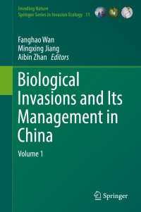 Biological Invasions and Its Management in China : Volume 1