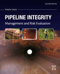 Pipeline Integrity : Management and Risk Evaluation（2）