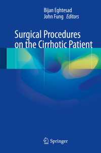 Surgical Procedures on the Cirrhotic Patient〈1st ed. 2017〉