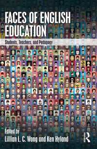 Faces of English Education : Students, Teachers, and Pedagogy