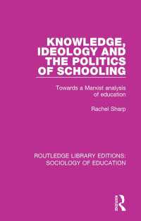 Knowledge, Ideology and the Politics of Schooling : Towards a Marxist analysis of education