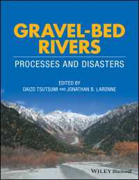 堤大三（共）編／礫床河川：過程と災害（第８回国際ワークショップ）<br>Gravel-Bed Rivers : Process and Disasters