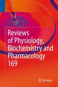 Reviews of Physiology, Biochemistry and Pharmacology Vol. 169