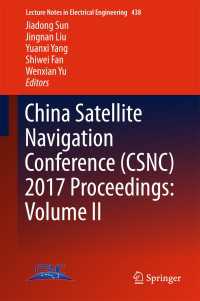 China Satellite Navigation Conference (CSNC) 2017 Proceedings: Volume II〈1st ed. 2017〉