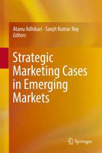 Strategic Marketing Cases in Emerging Markets〈1st ed. 2017〉
