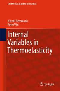 Internal Variables in Thermoelasticity〈1st ed. 2017〉