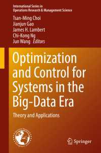 Optimization and Control for Systems in the Big-Data Era〈1st ed. 2017〉 : Theory and Applications