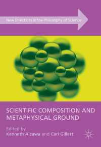 Scientific Composition and Metaphysical Ground〈1st ed. 2016〉