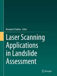 Laser Scanning Applications in Landslide Assessment〈1st ed. 2017〉