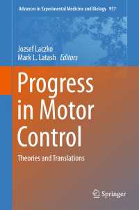 Progress in Motor Control : Theories and Translations