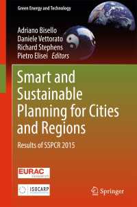 Smart and Sustainable Planning for Cities and Regions〈1st ed. 2017〉 : Results of SSPCR 2015