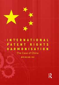 International Patent Rights Harmonisation : The Case of China
