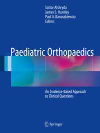 Paediatric Orthopaedics : An Evidence-Based Approach to Clinical Questions