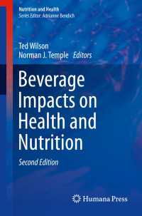 Beverage Impacts on Health and Nutrition〈2nd ed. 2016〉 : Second Edition（2）