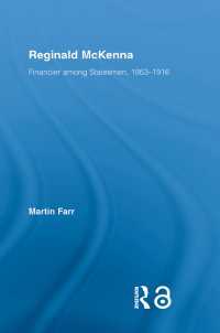 Reginald McKenna : Financier among Statesmen, 1863–1916