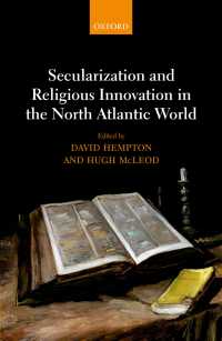欧米の世俗化と宗教的革新<br>Secularization and Religious Innovation in the North Atlantic World