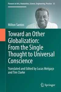 Toward an Other Globalization: From the Single Thought to Universal Conscience〈1st ed. 2017〉
