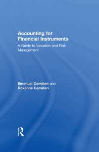 金融商品のための会計：価値評価とリスク管理<br>Accounting for Financial Instruments : A Guide to Valuation and Risk Management