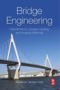依田照彦（共）著／橋梁工学：分類・設計負荷・解析法<br>Bridge Engineering : Classifications, Design Loading, and Analysis Methods