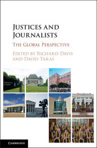 裁判官とジャーナリストの関係：グローバル比較<br>Justices and Journalists : The Global Perspective
