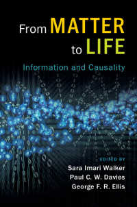 物質から生命へ：情報と因果性<br>From Matter to Life : Information and Causality