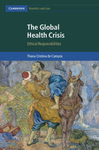 The Global Health Crisis : Ethical Responsibilities