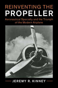 Reinventing the Propeller : Aeronautical Specialty and the Triumph of the Modern Airplane