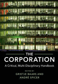 企業研究ハンドブック：批判的・学際的アプローチ<br>The Corporation : A Critical, Multi-Disciplinary Handbook