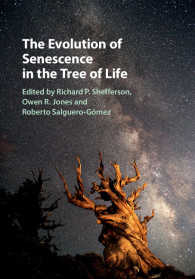 Ｒ．シェファーソン（東京大学）編／老化の進化論と生命の樹<br>The Evolution of Senescence in the Tree of Life