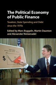 財政の政治経済学：1970年代以降の租税、歳出と債務<br>The Political Economy of Public Finance : Taxation, State Spending and Debt since the 1970s