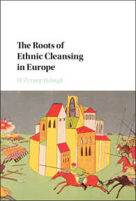 欧州における民族浄化の起源<br>The Roots of Ethnic Cleansing in Europe