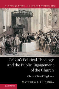 カルヴァンの政治神学と教会の公的関与<br>Calvin's Political Theology and the Public Engagement of the Church : Christ's Two Kingdoms