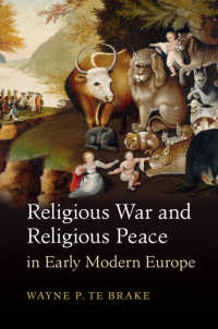 近代初期ヨーロッパにおける宗教戦争と和平<br>Religious War and Religious Peace in Early Modern Europe