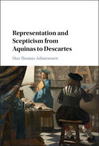 表象と懐疑：アクィナスからデカルトまで<br>Representation and Scepticism from Aquinas to Descartes