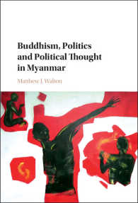 ミャンマーにおける仏教、政治と政治思想<br>Buddhism, Politics and Political Thought in Myanmar