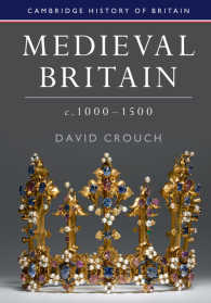 イギリス中世史入門<br>Medieval Britain, c.1000–1500