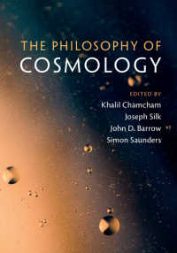 宇宙論の哲学<br>The Philosophy of Cosmology