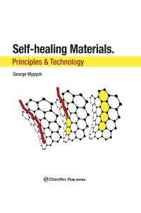 自己修復材料：原理と技術<br>Self-Healing Materials : Principles and Technology