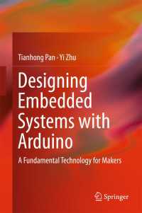 Designing Embedded Systems with Arduino〈1st ed. 2018〉 : A Fundamental Technology for Makers