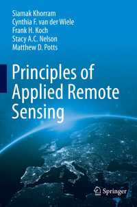 応用リモートセンシングの原理<br>Principles of Applied Remote Sensing〈1st ed. 2016〉