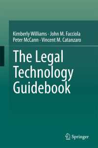 The Legal Technology Guidebook〈1st ed. 2017〉