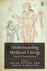 Understanding Medieval Liturgy : Essays in Interpretation