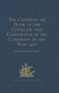 The Canarian, or, Book of the Conquest and Conversion of the Canarians in the Year 1402, by Messire Jean de Bethencourt, Kt. : Lord of the Manors of Bethencourt, Reville, Gourret, and Grainville de Teinturi&egrave;re, Baron of St. Martin le Gaillard, Councillor and Chamberlain in Ordinary to Charles V and Charles VI, composed by Pierre Bontier, Monk, and Jean le Verrier, Priest