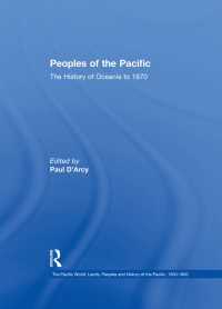 1870年までのオセアニアの歴史<br>Peoples of the Pacific : The History of Oceania to 1870