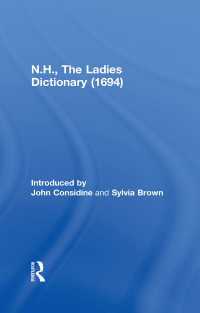 １７世紀末のイギリス婦人のための事典<br>N.H., The Ladies Dictionary (1694)