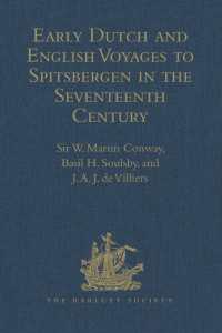 Early Dutch and English Voyages to Spitsbergen in the Seventeenth Century : Including Hessel Gerritsz. 'Histoire du pays nommé Spitsberghe,' 1613 and Jacob Segersz. van der Brugge 'Journael of dagh register,' Amsterdam, 1634