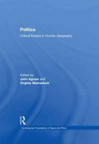 政治（現代の基礎論考：空間と場）<br>Politics : Critical Essays in Human Geography