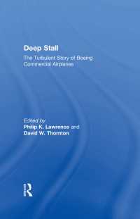 ボーイング社の失速<br>Deep Stall : The Turbulent Story of Boeing Commercial Airplanes