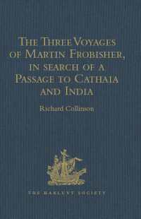 The Three Voyages of Martin Frobisher, in search of a Passage to Cathaia and India by the North-West, A.D. 1576-8 : Reprinted from the First Edition of Hakluyt's Voyages, with Selections from Manuscript Documents in the British Museum and State Paper Office